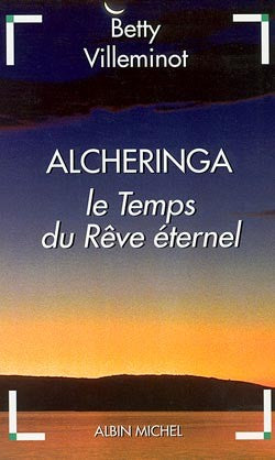 Alcheringa : le temps du rêve éternel Books