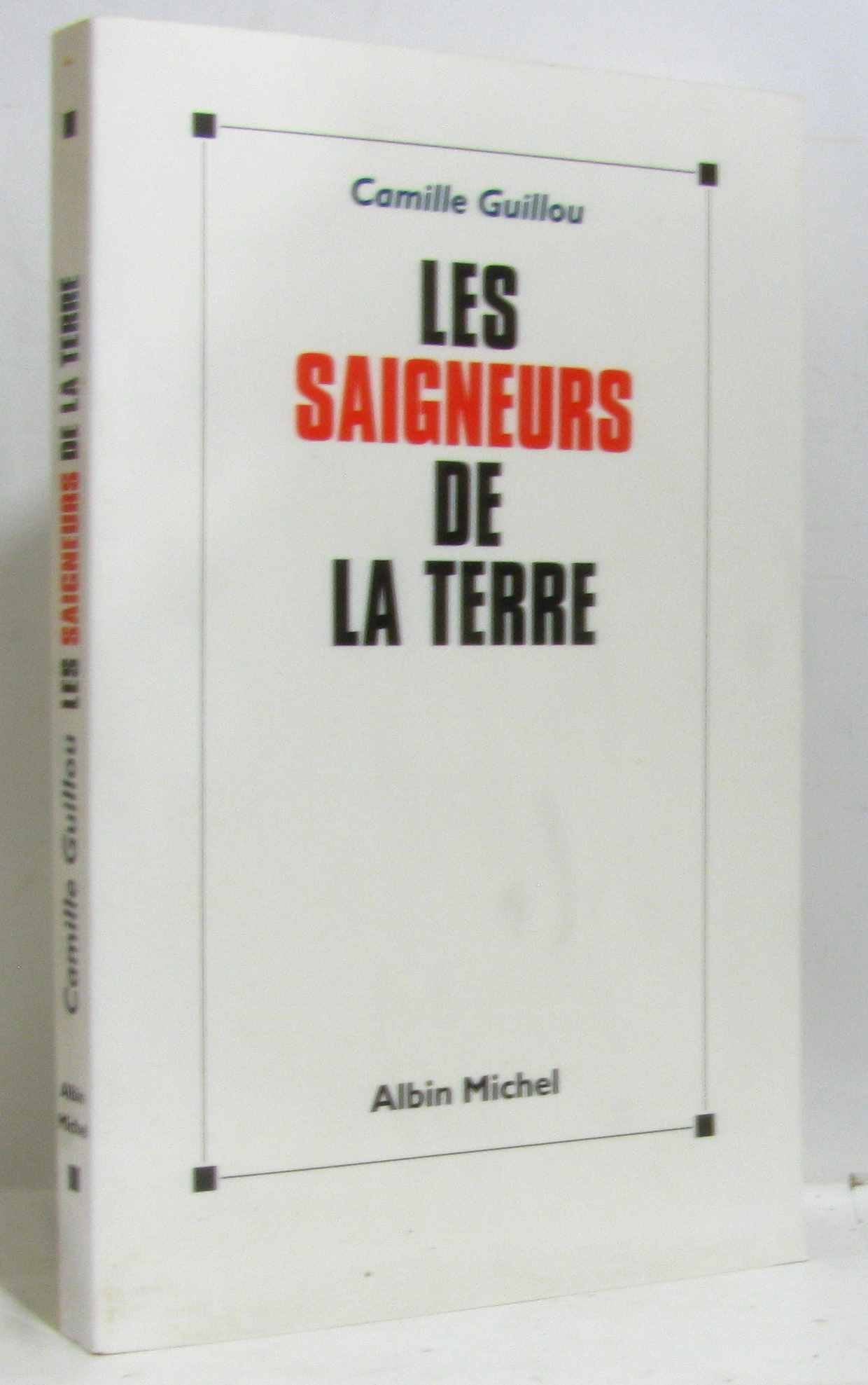 Saigneurs de La Terre (Les) Social Sciences