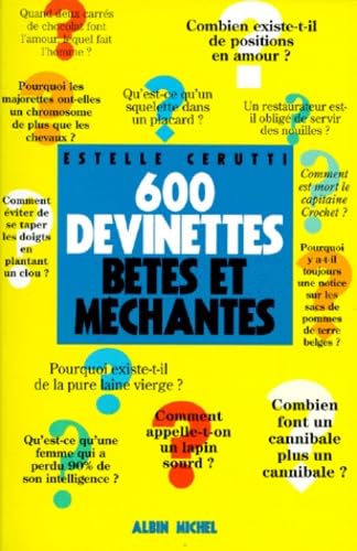 600 devinettes bêtes et méchantes Books