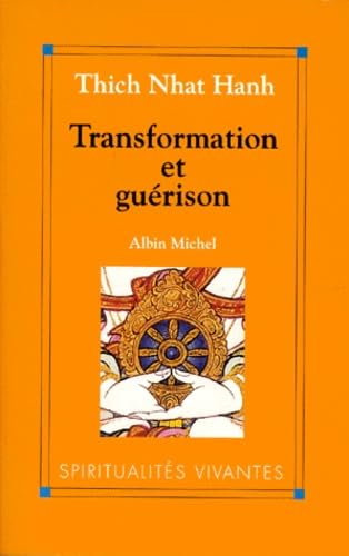 Transformation et guérison : le Soutra des quatre établissements de l'attention Books