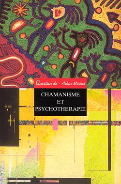Question de, n° 108. Chamanisme et psychothérapie book