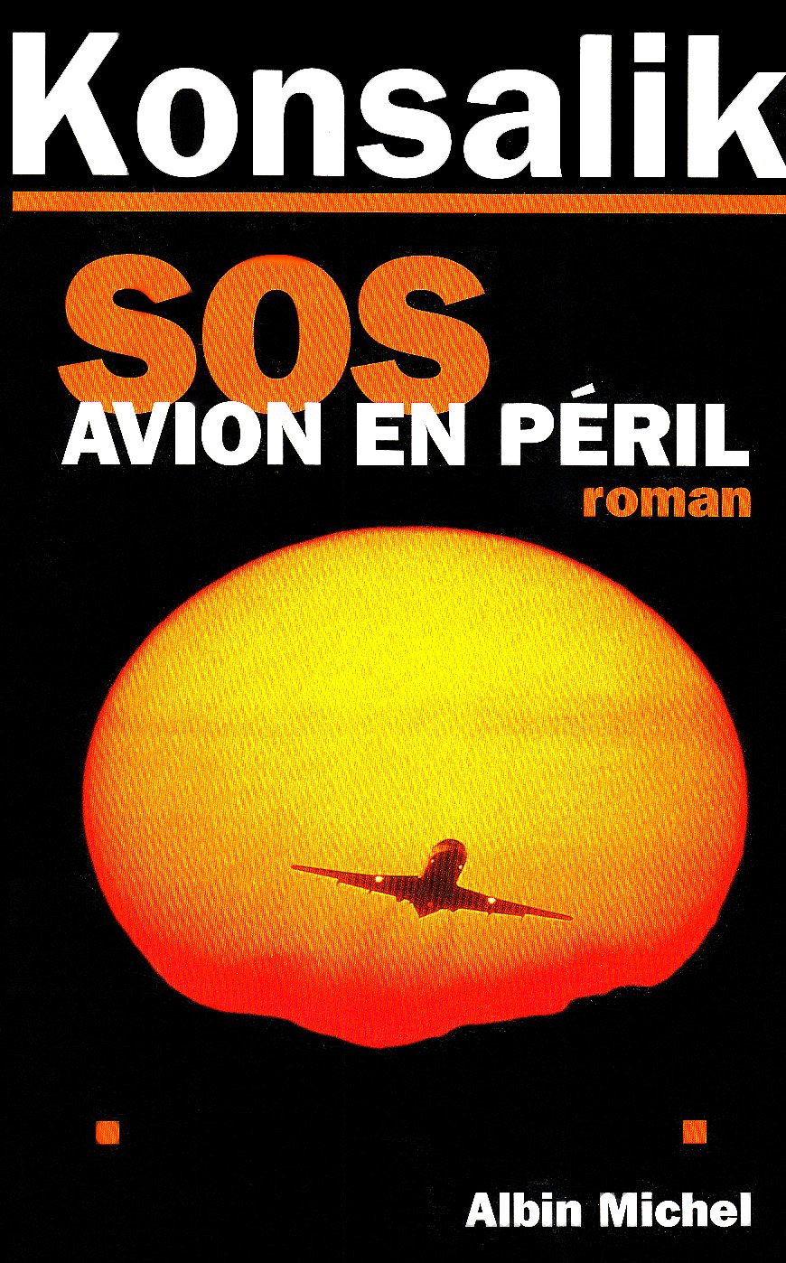 S.O.S. avion en péril book