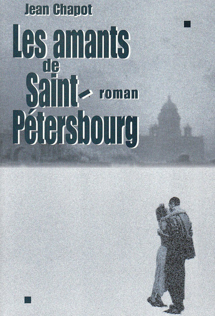 Les Amants de Saint-Pétersbourg book