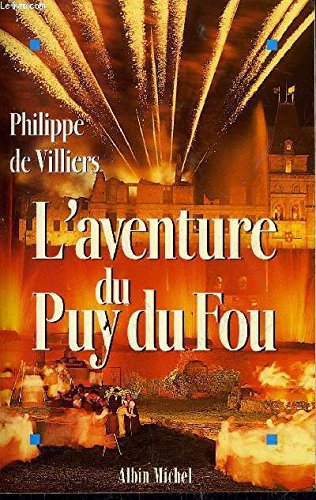 La Saga du Puy-du-Fou book