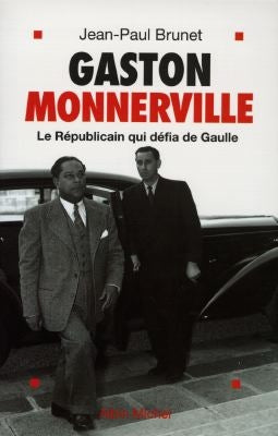 Gaston Monnerville : le républicain qui défia de Gaulle Books