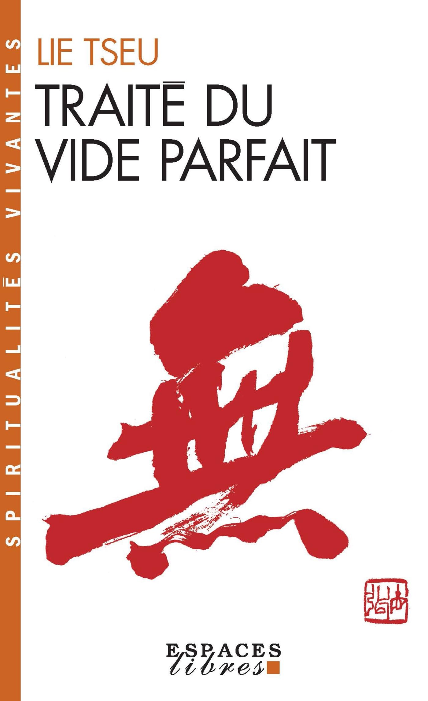 Traité du vide parfait : Lie Tseu (Liezi) book