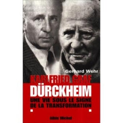 Karlfried Graf Dürckheim : une vie sous le signe de la transformation book