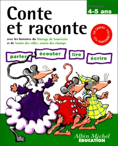 Parler, lire, écrire, 4-5 ans. Le mariage de Souricette book