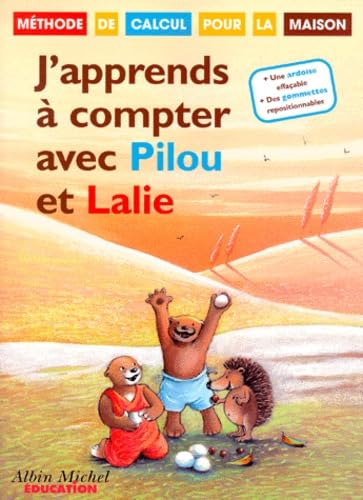 J'Apprends A Compter Avec Pilou Et Lalie. Methode De Calcul Pour La Maison Books