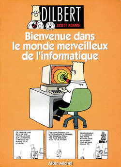Dilbert. Vol. 2. Bienvenue dans le monde merveilleux de l'informatique Books