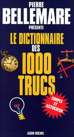Le dictionnaire des 1.000 trucs book