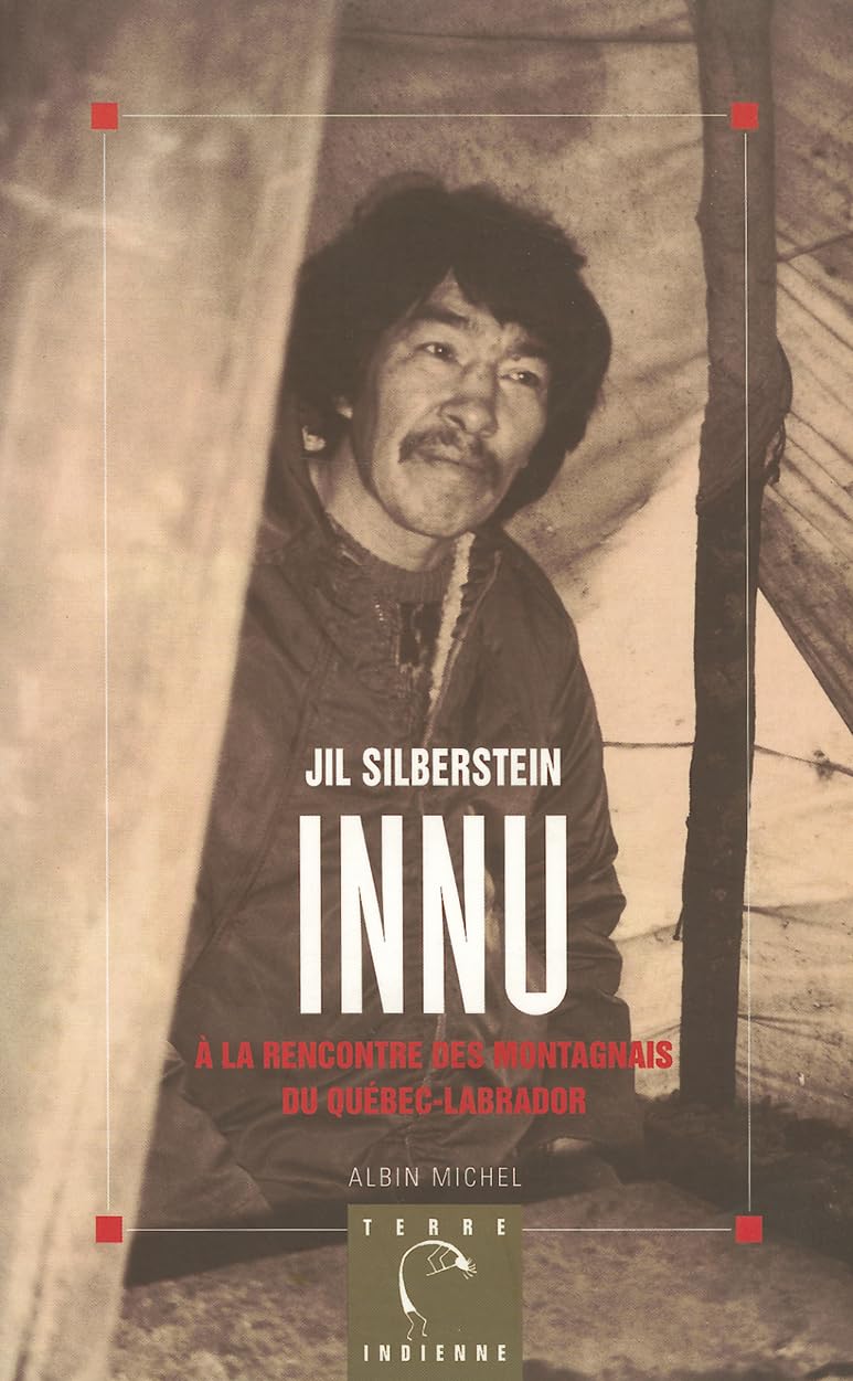 Innu - Etre indien aujourd'hui au Québec book