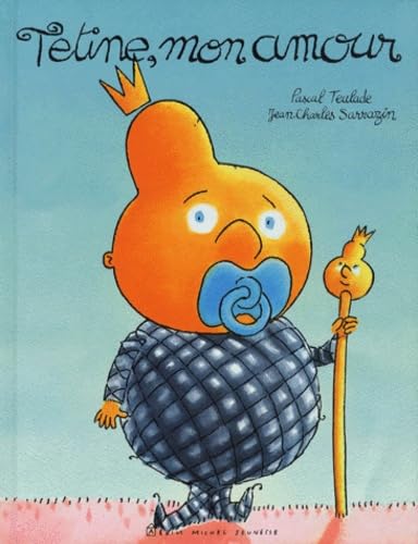 Tétine, mon amour book