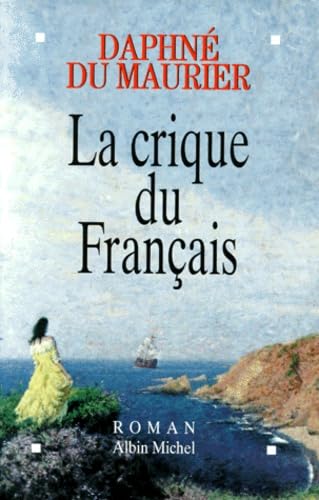 La Crique du français - L'Aventure vient de la mer book