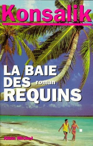 La Baie des requins book