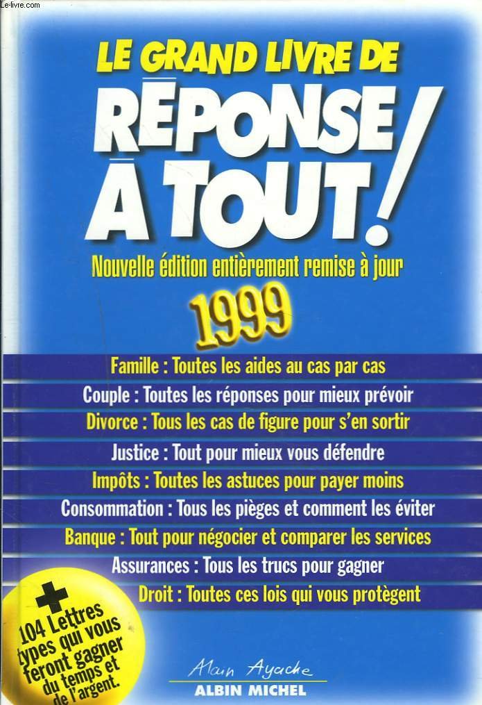 Le Grand Livre de Réponse à tout 1999 book