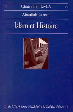 Islam et histoire : essai d'épistémologie Learning & Reference