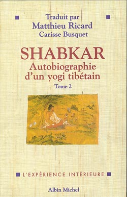 Shabkar : autobiographie d'un yogi tibétain : morceaux choisis. Vol. 2 book