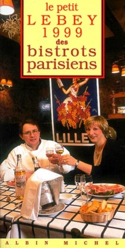 Le Petit Lebey 1999 des bistrots de Paris book