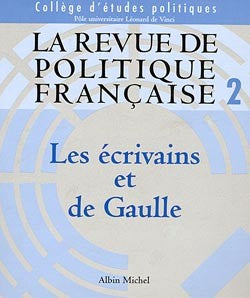 Revue de politique française (La), n° 2. Les écrivains et De Gaulle Books