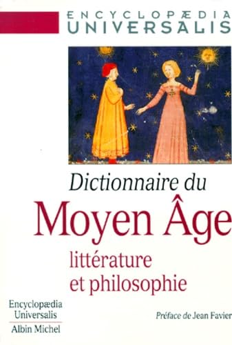 Dictionnaire du Moyen Âge - Littérature et philosophie book
