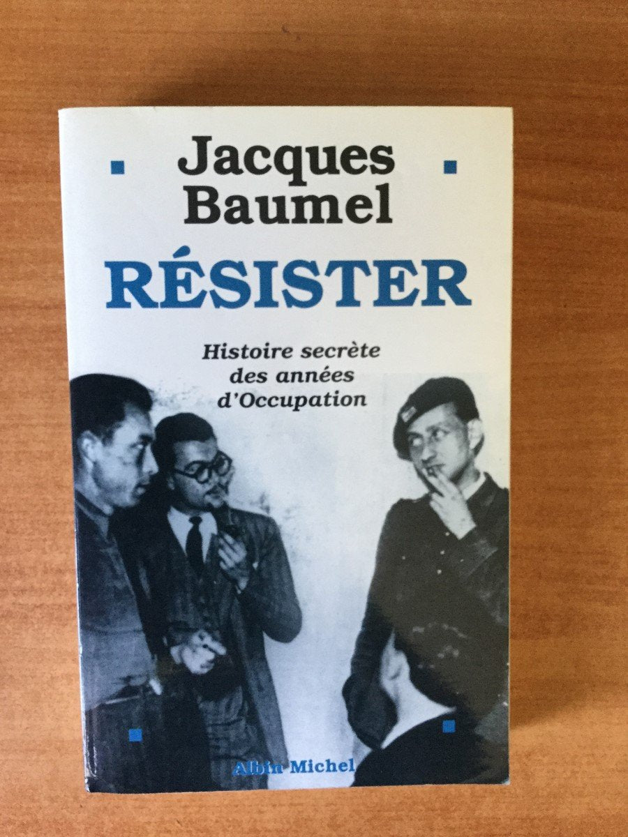 Resister. Histoire Secrete Des Annees D'Occupation Books