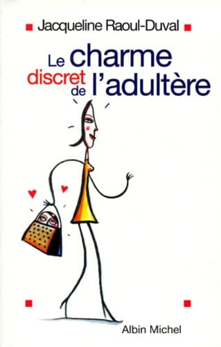 Le charme discret de l'adultère book