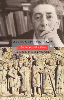 Question de, n° 116. Marie-Madeleine Davy : les chemins de la profondeur book