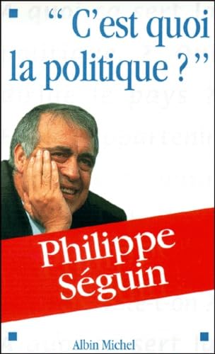 C'est quoi, la politique ? book