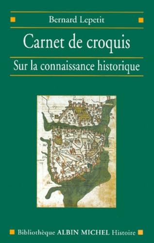 Carnet de Croquis: Sur la connaissance historique Social Sciences