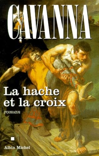 La Hache et la Croix book