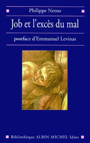 Job et l'excès du mal. et Pour poursuivre le dialogue avec Levinas Books