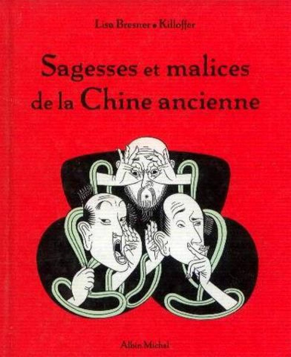 Sagesses et malices de la Chine ancienne book