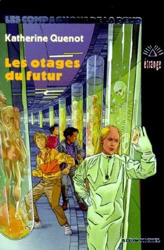 Les otages du futur Books