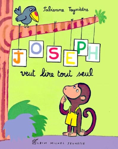 Joseph Veut Lire Tout Seul Books