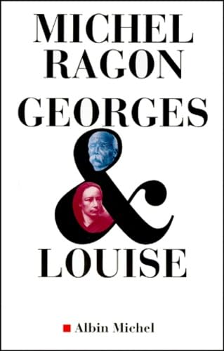 Georges & Louise: Le Vendéen et l'anarchiste book