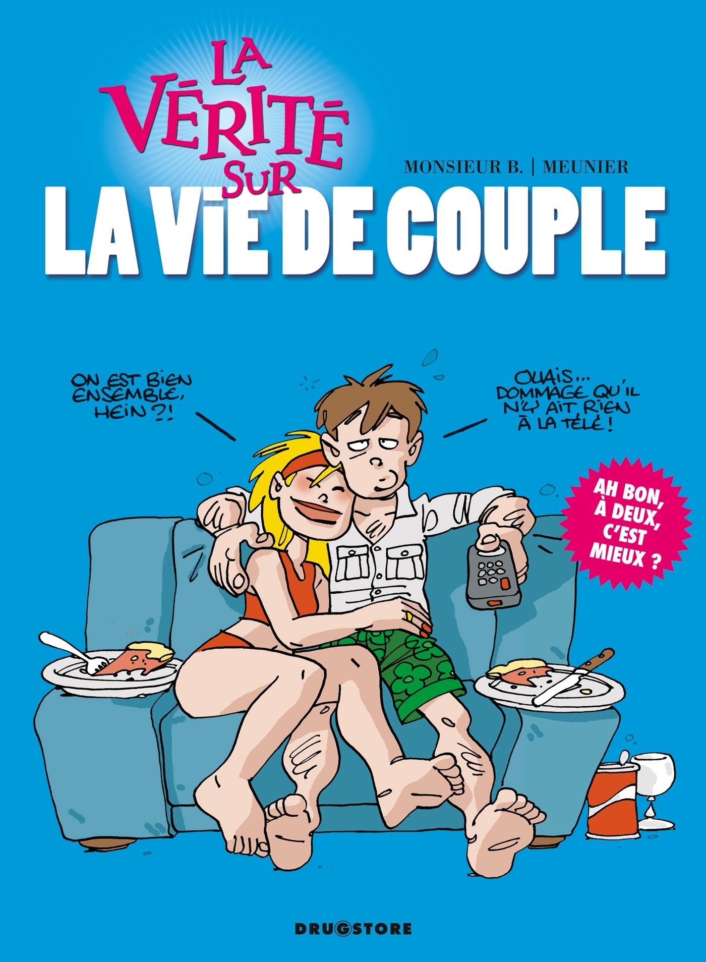 La Vérité sur la vie de couple book