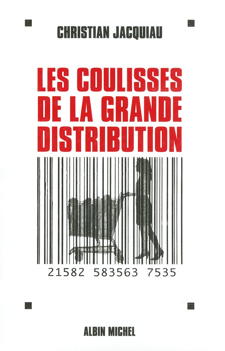 Les coulisses de la grande distribution book