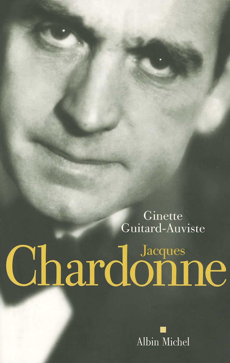 Jacques Chardonne: ou l'incandescence sous le givre book