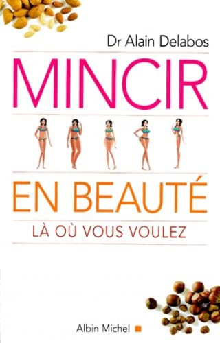 Mincir en beauté là où vous voulez Books