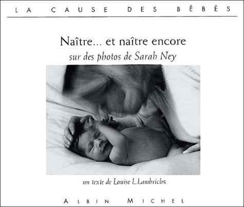 Naître... et naître encore book