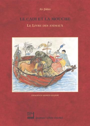 Le cadi et la mouche.: Le livre des animaux Books