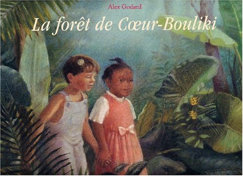 La Forêt de Coeur Bouliki book