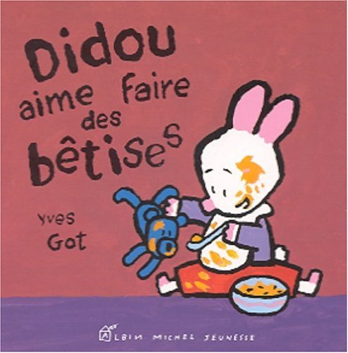 Didou aime faire des bêtises book