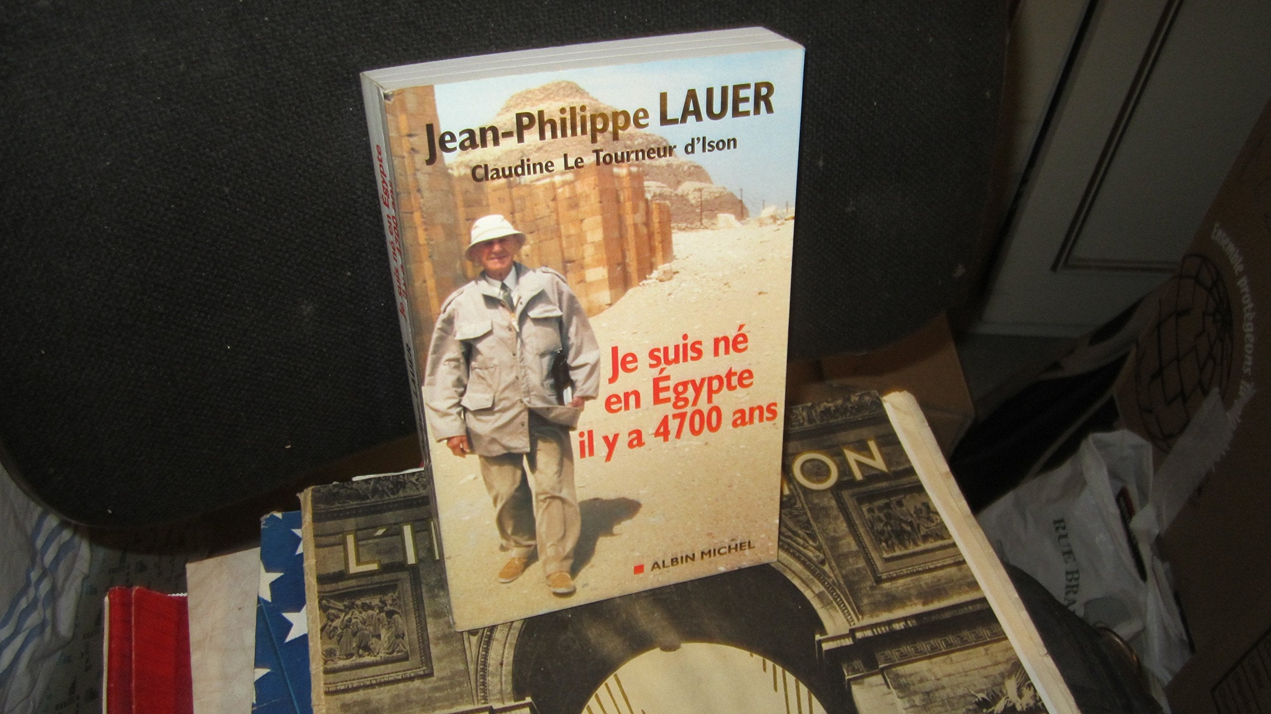 Je suis né en Egypte il y a 4700 ans book