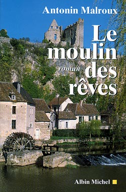 Le moulin des rêves book