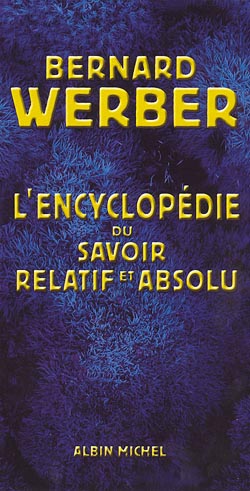 Encyclopédie du savoir relatif et absolu Contemporary literature