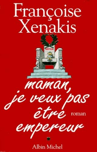 Maman, je veux pas être empereur Contemporary literature