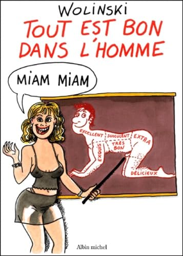 Tout est Bon dans l'Homme Manga