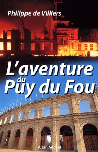 L'aventure du Puy du Fou Books